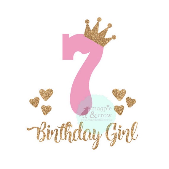 7th Birthday Svg Seventh Birthday Svg 7th Birthday Girl Svg Etsy
