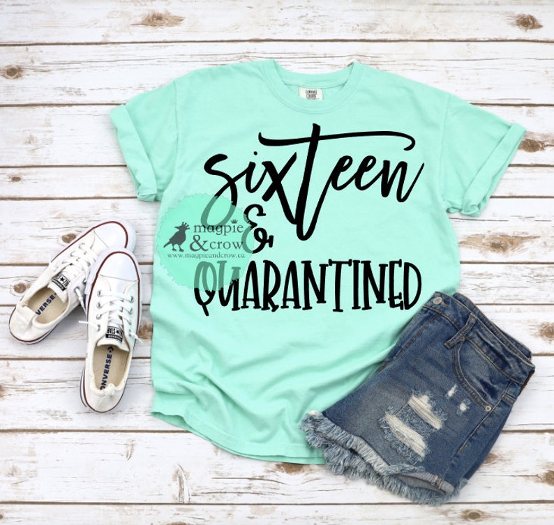 Download Sixteen & Quarantined Svg Sweet 16 SVG Sweet Sixteen SVG ...