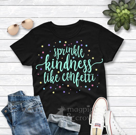 Free Free Sprinkle Kindness Like Confetti Svg 66 SVG PNG EPS DXF File