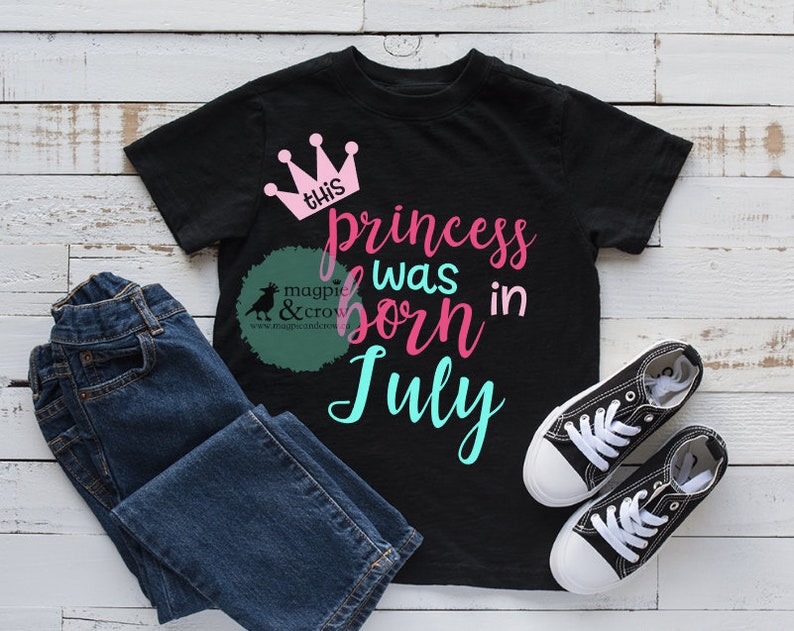 Download This Princess Was Born in July SVG July Birthday SVG | Etsy
