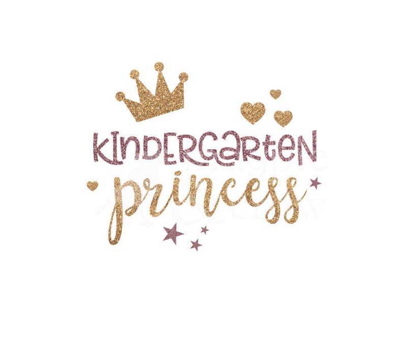 Download Kindergarten Princess SVG First Day of School SVG Back to ...
