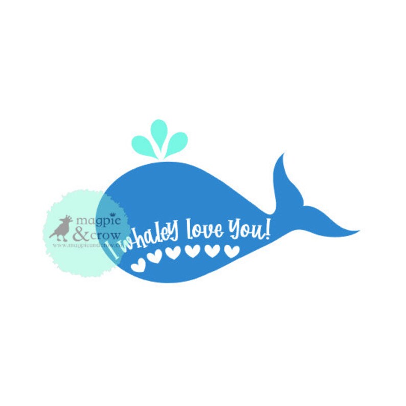 Free Free 289 I Whale Always Love You Svg SVG PNG EPS DXF File