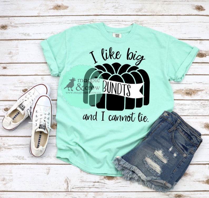 Download Cupcake Svg Cake Svg I Like Big Bundts And I Cannot Lie Svg I Like Big Bundts Svg Htv Cut File For Cricut Silhouette Bundt Cake Svg Clip Art Art
