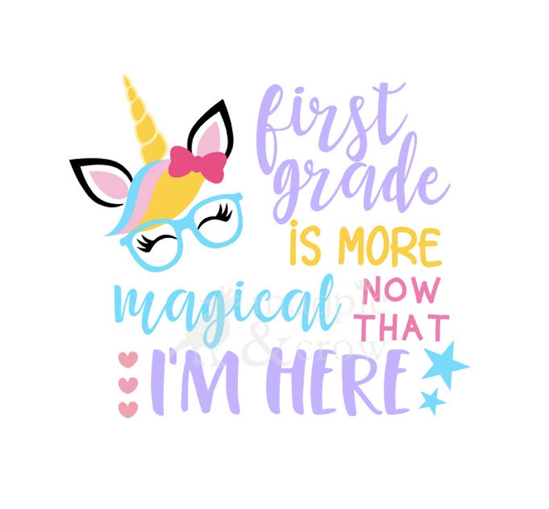 Download First Grade is Magical SVG Unicorn SVG Back to School SVG ...