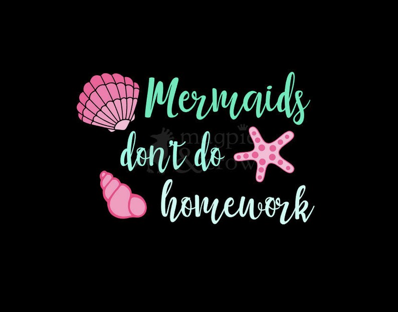 Download Homework Svg Mermaid Shirt Mermaid SVG Silhouette File ...