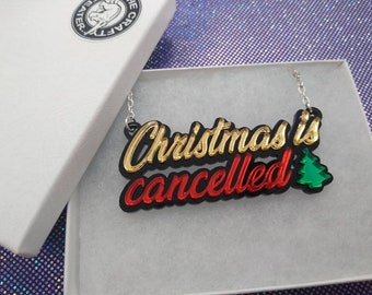 Xmas Is Cancelled Necklace