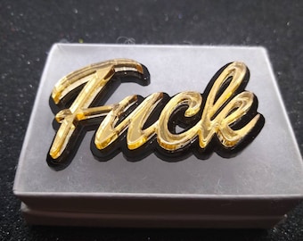 Fuck Brooch