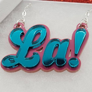 La necklace,la! Necklace,la,la!,LGBT,LGBTQ,fun necklace,gay necklace,acrylic necklace