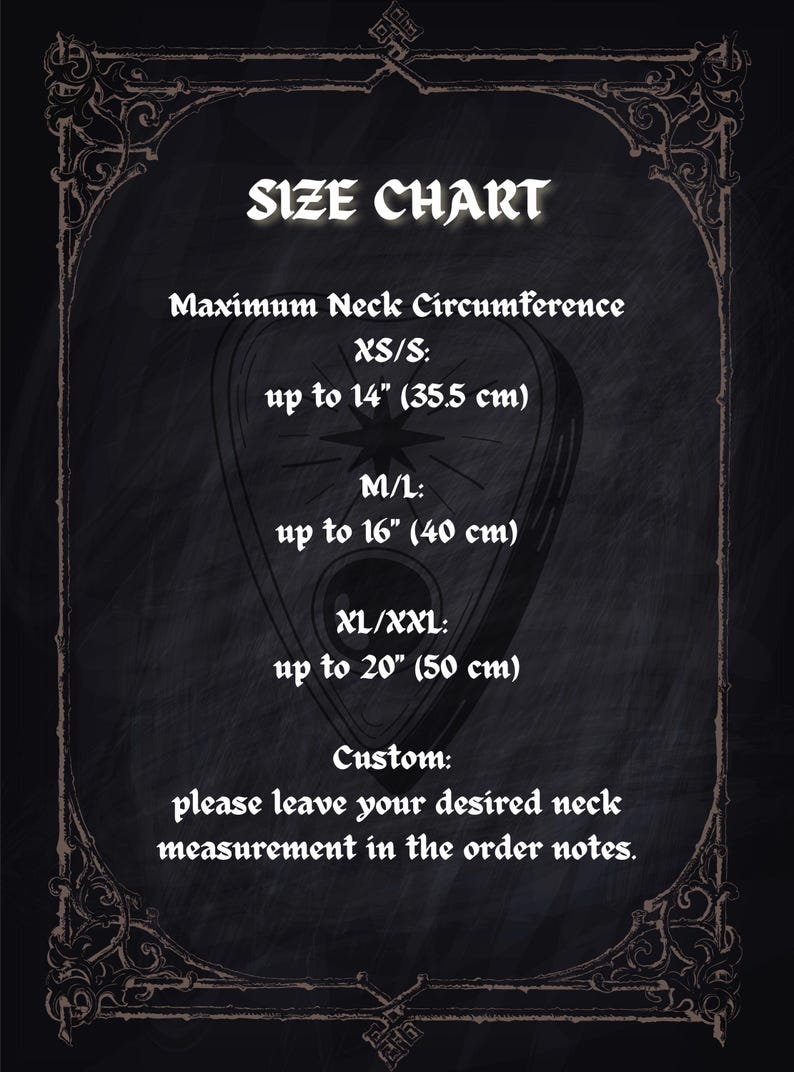 May include: Size chart on a dark background with a decorative border. The chart lists maximum neck circumference measurements: XS/S up to 14 inches (35.5 cm), M/L up to 16 inches (40 cm), and XL/XXL up to 20 inches (50 cm). Custom sizes are available.