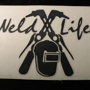 Weld Life Vinyl Welding Decal Sticker Boat Decal 22 colors 6 sizes to choose from Fishing Kayak Decal Welding Helmet tool box sticker image 1