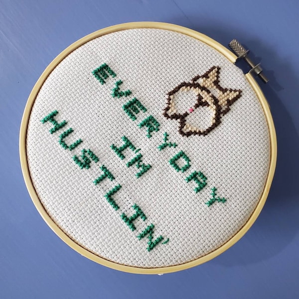 Everyday I'm Hustlin Cross Stitch, Corgi Cross Stitch, Corgi Butt Cross Stitch, Money Cross Stitch, Funny Cross Stitch Complete