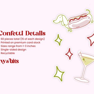Puede incluir: Un conjunto de confeti con un perro salchicha en forma de hot dog y una copa de martini, junto a estrellas de cuatro puntas. El texto dice: Confetti Details, 60 pieces total (15 of each design), Printed on premium card stock, Sizes range from 2.5-7.6 cm, Single-sided design, Recyclable, ivy & bits.