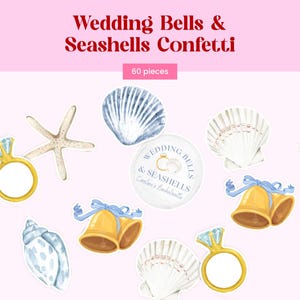 May include: A collection of 60 pieces of Wedding Bells & Seashells Confetti featuring watercolor illustrations of gold wedding rings with blue diamonds, gold bells with blue ribbons, starfish, and various white and blue seashells on a pink background.