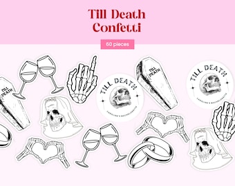 May include: A set of 60 pieces of Till Death confetti featuring black and white illustrations of skulls, coffins, wine glasses, wedding rings, and skeleton hands forming heart shapes. The text Till Death and Caroline's Bachelorette is visible.