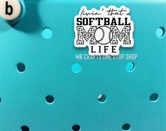 Livin’ That Softball Mom Life Bag Charm - Bag Buttons - Bag Accessories - Tote Charm