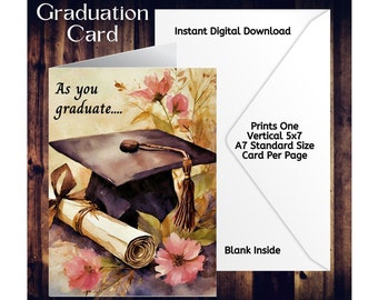 A medida que se gradúa Graduación/Tarjeta de descarga digital imprimible/Flores de diploma de gorra/Tarjeta 5x7 (A7)/Interior en blanco/Impresiones una por página