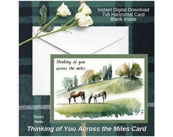 Pensando en usted a través de la tarjeta Miles Pasture Horses imprimible Descarga digital 7x5 Impresiones interiores en blanco una por página