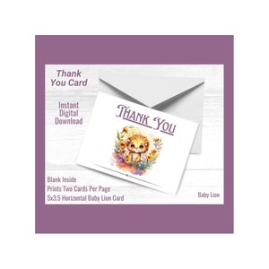 Baby Lion Thank You Card Printable Digital Download 5x3.5 Blank Inside Prints Two Per Page