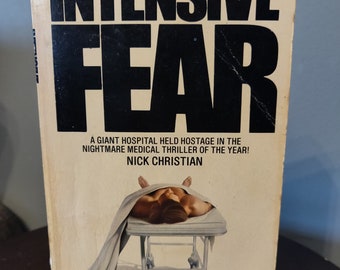 INTENSIVE FEAR von Nick Christian, Vintage Medizin Thriller Taschenbuch, Horror