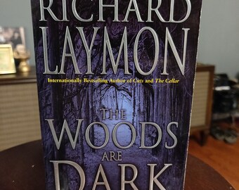 The Woods are Dark by Richard Laymon, horror paperback book