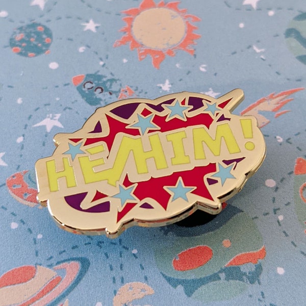 He/Him pronouns hard enamel pin