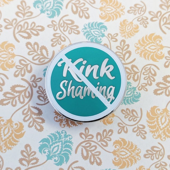 No Kink Shaming green/silver - hard enamel anti-kink-shaming pin