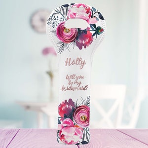 Asking Bridesmaid, Personalized Wine Bag, Wine Bottle Holder, Custom Wine Bag, Peonies Wedding, Reusable Wine Tote, Bridesmaids Gift,
