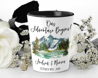 Mountain Wedding Shot Glass Our Adventure Begins Cup You Are My Greatest Adventure Custom Whiskey Glass Rustic Wedding Favors SH007