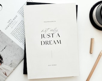 Traumtagebuch "not only just a dream"