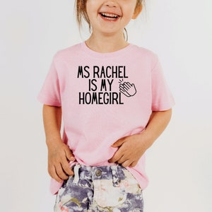 Ms Rachel Shirt, Ms Rachel is my homegirl , Ok but first Ms Rachel, Toddler Shirt, Songs for Littles, Preschool Shirt, Ms Rachel