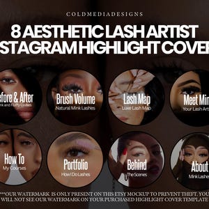 May include: An advertisement for Instagram highlight covers for lash artists. The image features eight circular icons with text such as "Before & After," "Brush Volume," and "Lash Map." The background is a blurred image of eyes.