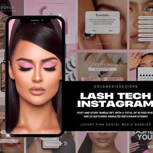 May include: A pink and black graphic design for a social media post promoting lash extensions. The text reads "Lash Tech Instagram" and "Post and Story Bundle Set, with a total of 20 feed post and 20 matching animated Instagram stories".