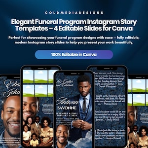May include: An advertisement for Elegant Funeral Program Instagram Story Templates. The image shows four smartphone screens displaying editable funeral program slides. The text on the screens includes names, dates, and memorial quotes. The top banner reads "COLDMEDIADESIGNS".