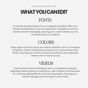 Puede incluir: Gr&aacute;fico blanco con el texto "COLDMEDIADESIGNS WHAT YOU CAN EDIT" y las palabras FONTS, COLORS y VIDEOS. El texto describe plantillas de Instagram para editar fuentes, colores y v&iacute;deos.