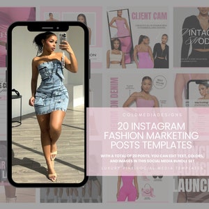 May include: A smartphone displays a woman in a denim mini-dress, part of a social media marketing template set. The image includes text: "20 Instagram Fashion Marketing Posts Templates" and "Luxury Pink Social Media Templates."