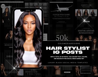 20 Hair IG Canva Templates | Hair Stylist Hair Boutique Branding Kit | Luxury Black Instagram Flyers | Hair Bundle Posts |