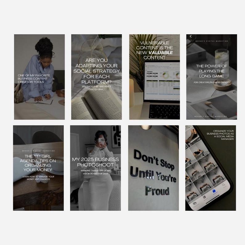 May include: Nine Instagram story graphics with text overlays. The graphics are in a minimalist style with a black and white color scheme. The text includes phrases like "Vulnerable content is the new valuable content", "The power of playing the long game", "Don't stop until you're proud", and "My 2025 business photoshoot".