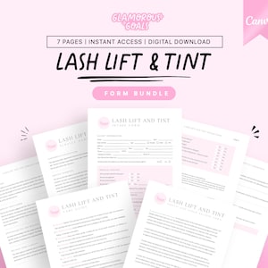 May include: A seven-page digital download bundle for lash lift and tint services. The documents feature pink accents, black text, and include an intake form, service agreement, care guide, and photo release form with the text Glamorous Goals.