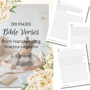 May include: A young girl sits at a table with a book open in front of her, writing in a notebook. The image is surrounded by white flowers and text that reads "201 PAGES Bible Verses Print Handwriting Practice pages for 2-3 grade" and "www.etsy.com/shop/bubeetoys".