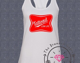 Tattooed Low Life Etsy