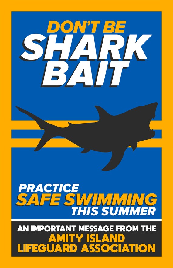 Don't Be Shark Bait 