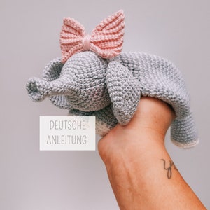 Crochet pattern cuddly blanket, cuddly blanket elephant, crochet elephant, German crochet pattern, crochet idea for birth, PDF as a digital download