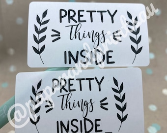 Pretty Things Inside Sticker | Small Business Happy Mail Sticker, Packaging Sticker Ideas (50 to 100 pcs)