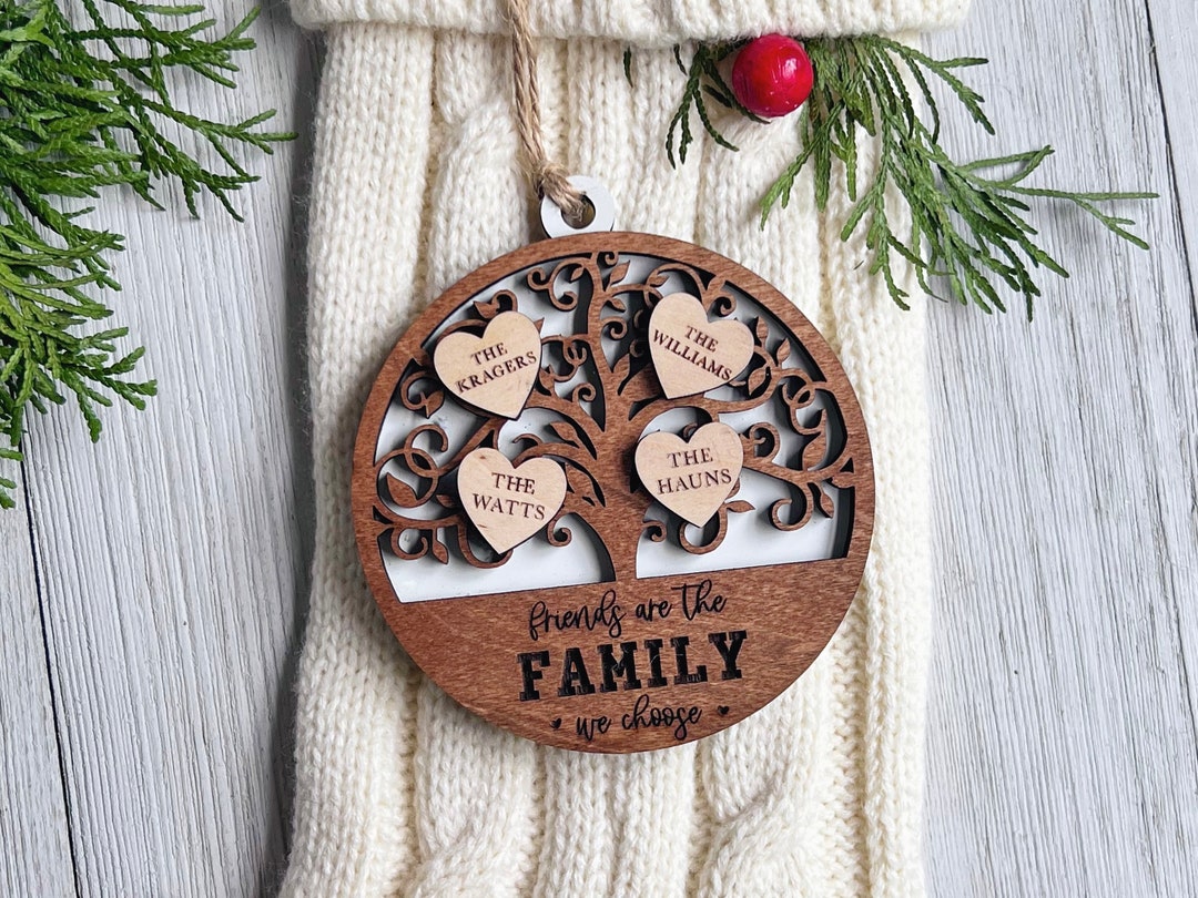 Friends Are the Family We Choose Personalized Wooden Christmas Ornament ...