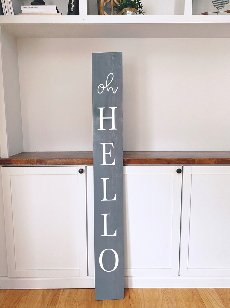 Oh Hello Vertical Sign Entryway Sign Front Porch Etsy