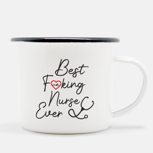 Nurse Coffee Mug Gift - Best F--king Nurse Ever&quot; - RN Gifts