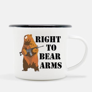 2nd Amendment Coffee Mug Right To Bear Arms Funny Gun Lovers Gift Camp Mug - Black Rim