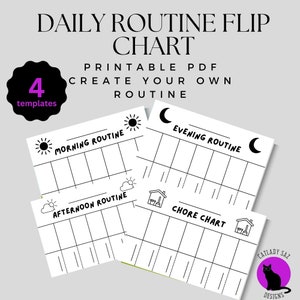 May include: Printable daily routine flip chart PDF with four templates. The chart is divided into four sections: morning, afternoon, evening, and chore chart. Each section has a black and white icon representing the time of day or chore.