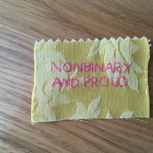Nonbinary and Proud patch, queer nonbinary trans gift accessory, gift for them