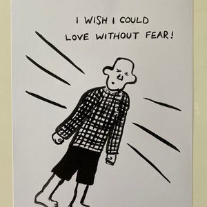 I wish I could love without fear! - print, queer art, illustration, gift for her, gift for him, gift for them